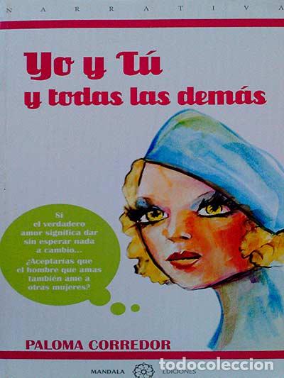 Libros: Yo y t&uacute; y todas las dem&aacute;s - Mandala - Foto 1