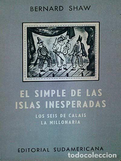 Libros: El simple de las inesperadas. Los seis de Calais. La millonaria - Bernard Shaw - Foto 1