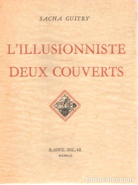 Libros: Lillusionniste deux couverts - Guitry, Sacha - Foto 1