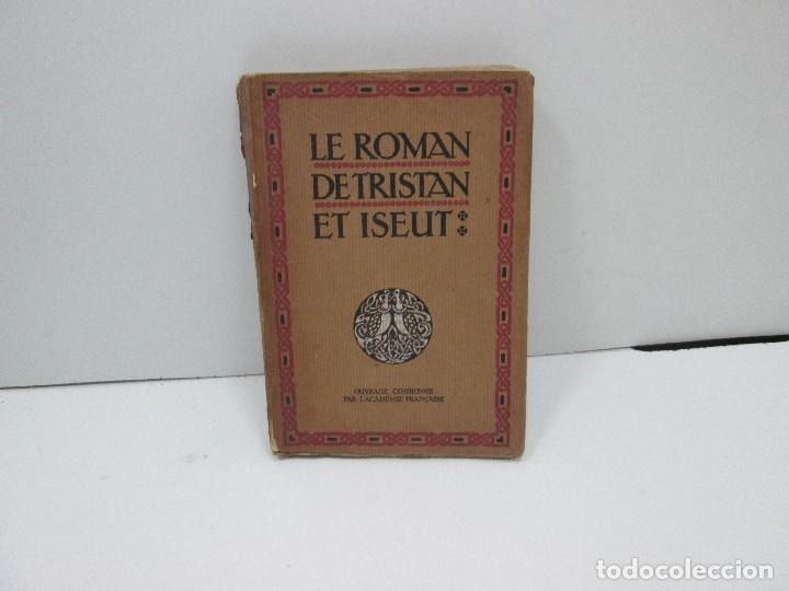 Libros: LIBRO - LE ROMAN DE TRISTAN ET ISEUT - Foto 1
