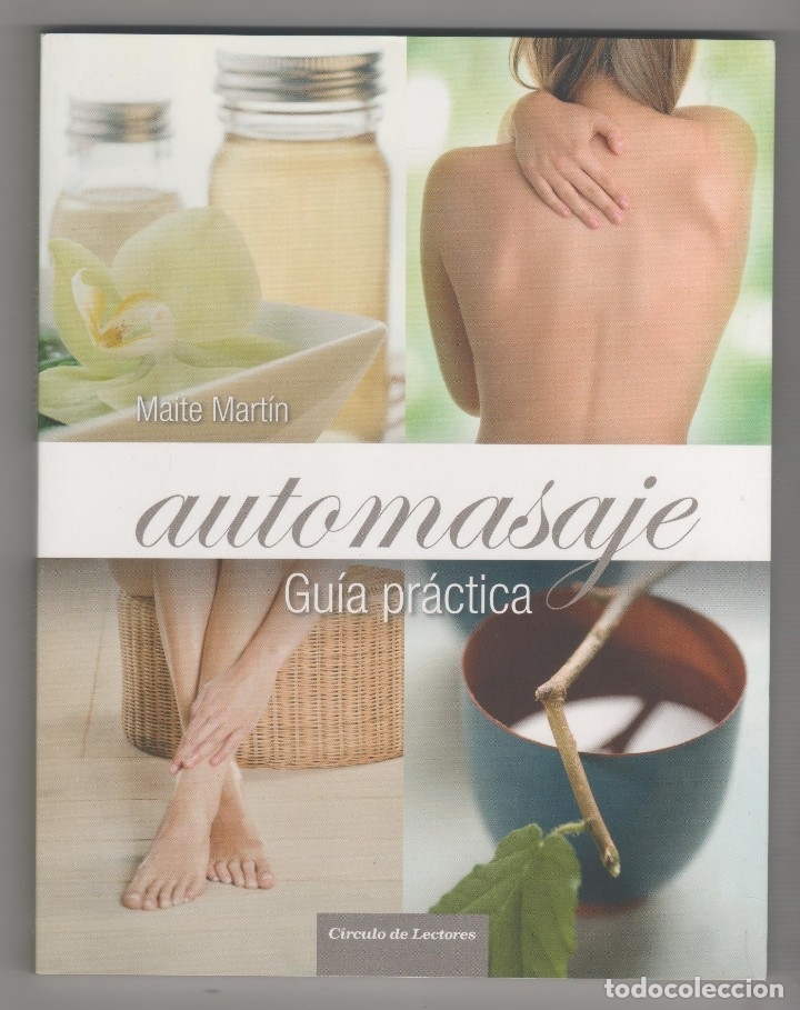 Libros: Automasaje. Gu&iacute;a pr&aacute;ctica. - Foto 1