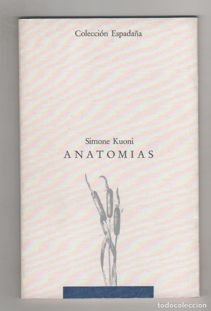 Libros: Anatom&iacute;as. - KUONI, Simone: - Foto 1