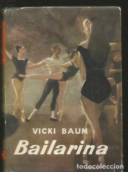 Libros: BAILARINA - BAUM, VICKI - Foto 1