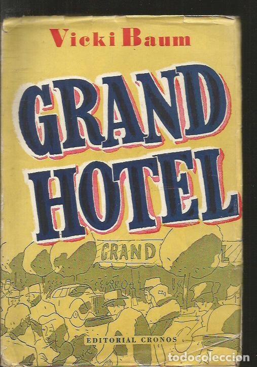 Libros: GRAND HOTEL - BAUM, VICKI - Foto 1