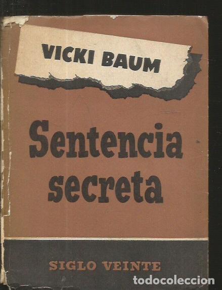 Libros: SENTENCIA SECRETA - BAUM, VICKI - Foto 3