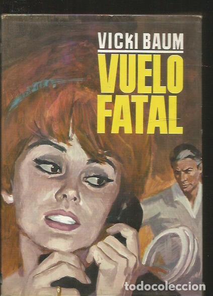 Libros: VUELO FATAL - BAUM, VICKI - Foto 1