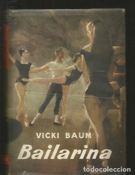 Libros: BAILARINA - BAUM, VICKI - Foto 3
