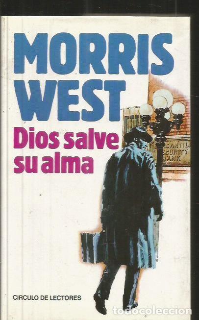 Libros: DIOS SALVE SU ALMA - WEST, MORRIS - Foto 1