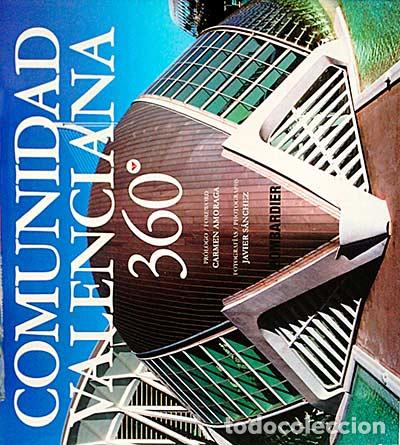 B&uuml;cher: Comunidad Valenciana 360 - Amoraga, Carmen