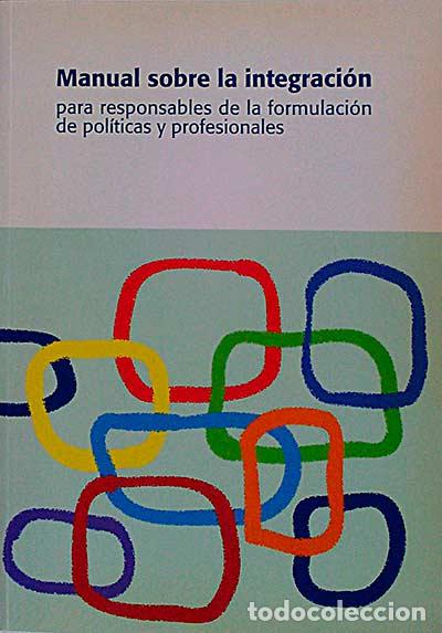Libros: Manual sobre la integraci&oacute;n - vvaa - Foto 1