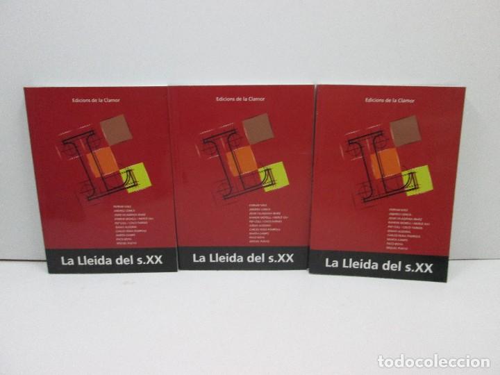 Libros: LIBRO - LA LLEIDA DEL s. XX - EDICIONS DE LA CLAMOR - Foto 1