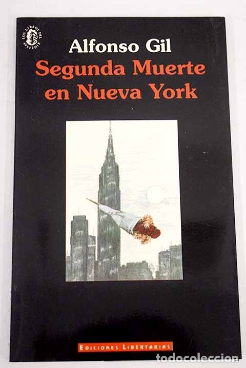 Libros: Segunda muerte en Nueva York.- Gil, Alfonso - Foto 1