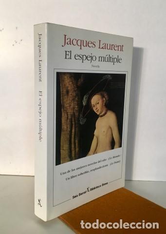 Libros: El espejo m&uacute;ltiple - Laurent, Jacques (1919-2000) - Foto 1