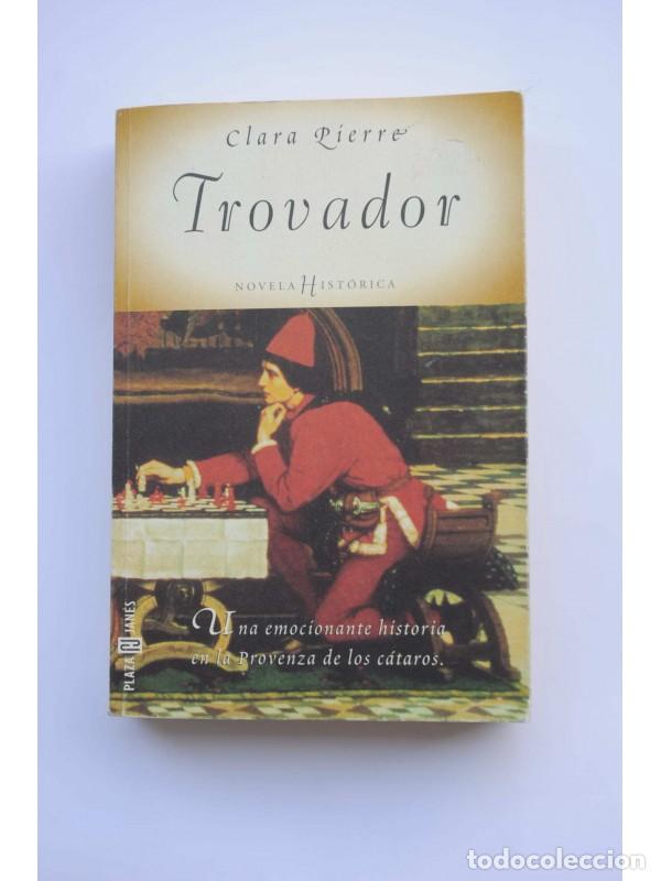 Libros: Trovador - PIERRE, Clara - Foto 1