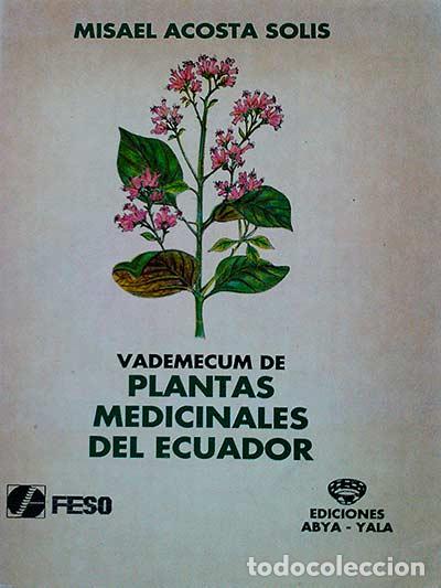 Libros: Planta medicinales de Ecuador - Misael Acosta Solis - Foto 1