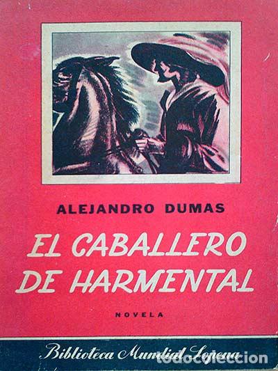 Libros: El Caballero de Harmental - Alejandro Dumas - Foto 1