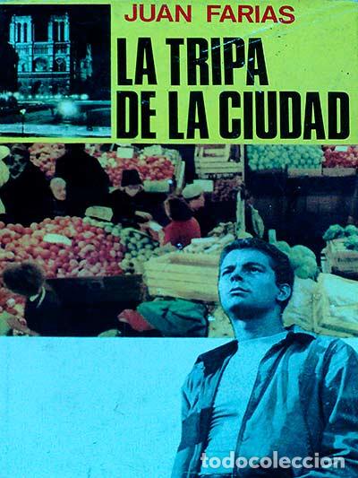 Libros: La Tripa de la Ciudad - Farias, Juan - Foto 1