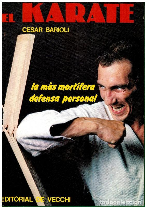 Libros: EL KARATE. LA M&Aacute;S MORT&Iacute;FERA DEFENSA PERSONAL. - Foto 1