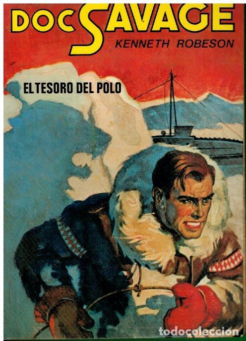 Libros: DOC SAVAGE. EL TESORO DEL POLO (THE POLAR TREASURE). - Foto 1