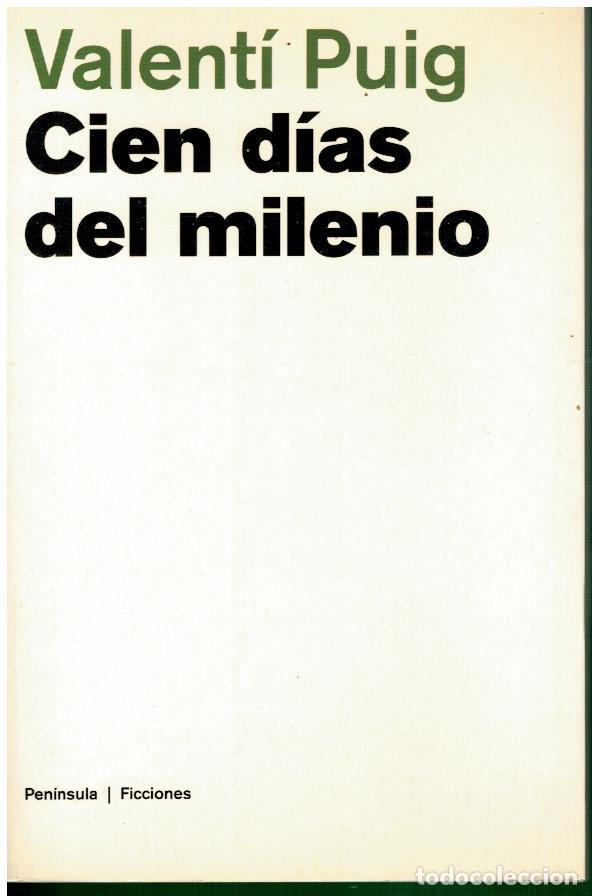 Libros: CIEN D&Iacute;AS DEL MILENIO. 1&ordf; edici&oacute;n. - Foto 1