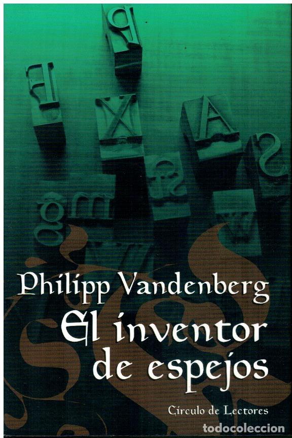 Libros: EL INVENTOR DE ESPEJOS. - Foto 1