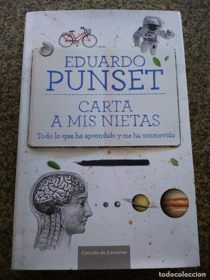 Libros: CARTA A MIS NIETAS -- EDUARDO PUNSET -- CIRCULO 2015 -- - Foto 1