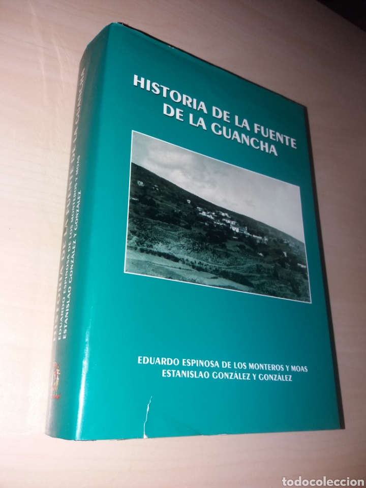 Libros: HISTORIA DE LA FUENTE DE LA GUANCHA - Foto 1