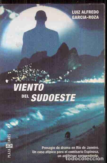 Libros: VIENTO DEL SUDOESTE - GARCIA-ROZA, LUIZ ALFREDO - Foto 4