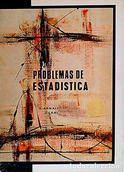 Libros: Problemas de estad&iacute;stica - Arnaiz, G. /Leal, J. - Foto 1