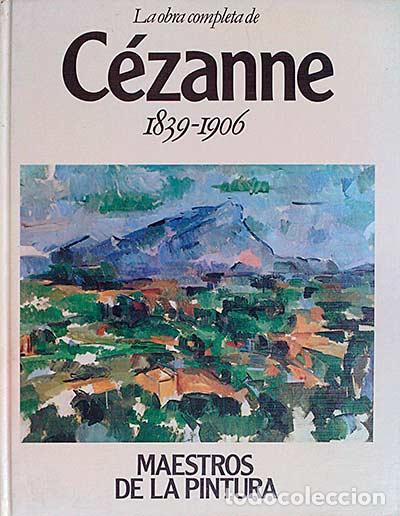 Libros: La obra completa de C&eacute;zanne 1836-1906 - vvaa - Foto 1