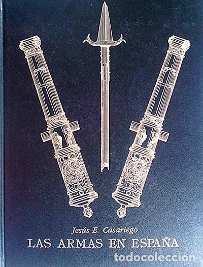 Libros: Las armas en Espa&ntilde;a - Casariego, Jes&uacute;s E. - Foto 1