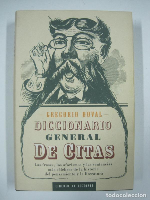 Libros: Diccionario general de citas / Gregorio Doval - Foto 1