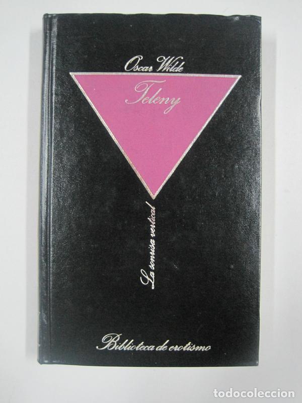 Libros: Teleny / Oscar Wilde - Foto 1