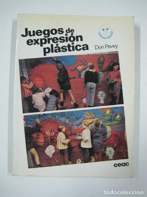 Libros: Juegos de expresi&oacute;n plastica / Don Pavey - Foto 1
