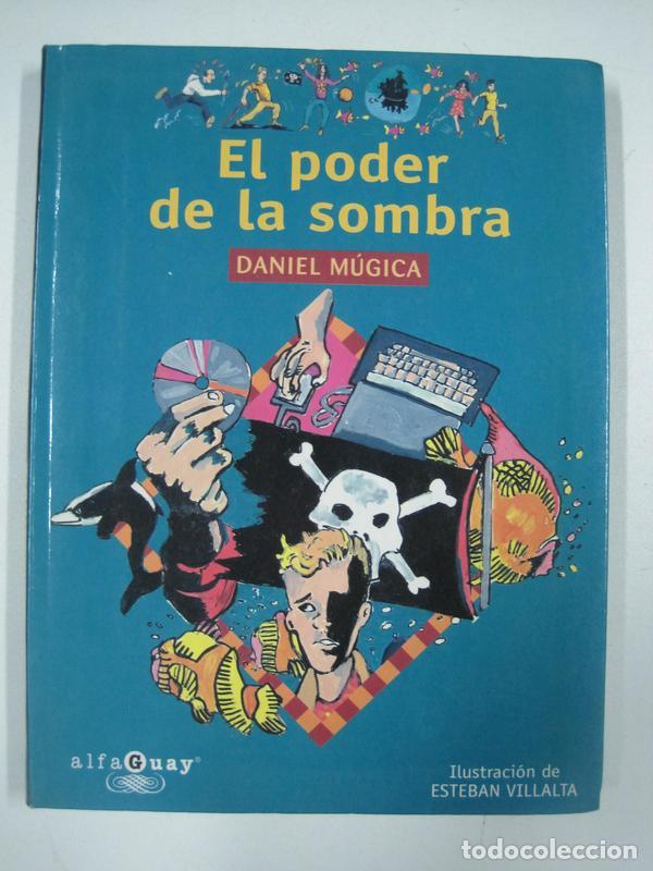 Libros: El poder de la sombra / DANIEL M&uacute;GICA DIAZ - Foto 1