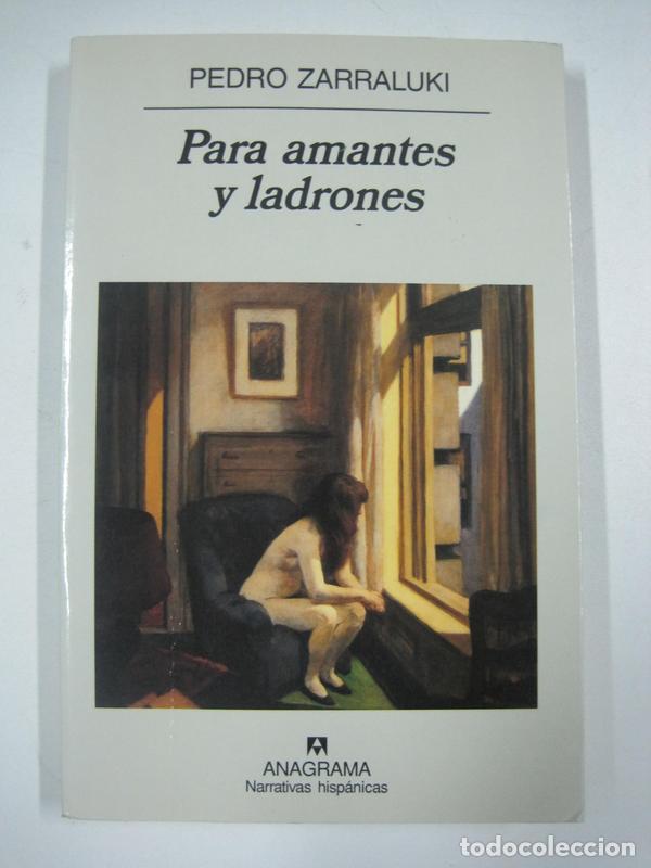 Libros: Para amantes y ladrones  / Pedro Zarraluki - Foto 1