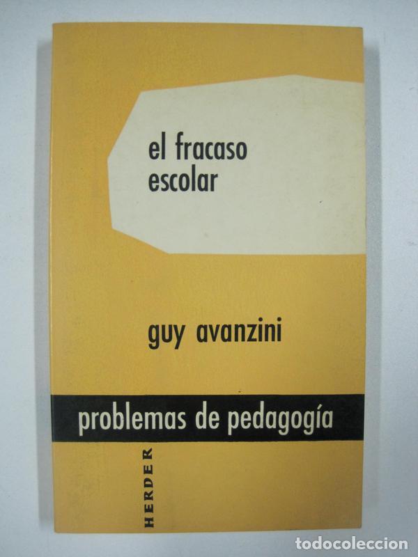 Libros: El fracaso escolar / Guy Avanzini - Foto 1