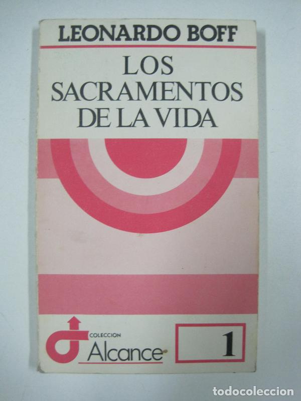 Libros: Los sacramentos de la vida / Leonardo Boff - Foto 1