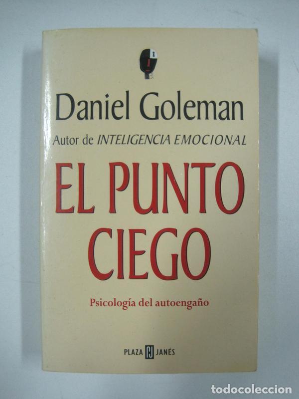 Libros: El punto ciego / Daniel Goleman - Foto 1