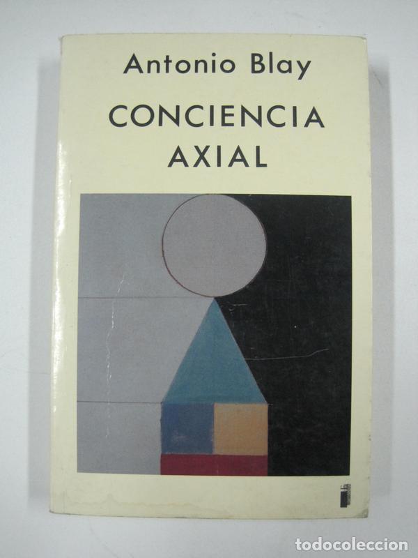 Libros: Conciencia Axial  / Antonio Blay - Foto 1