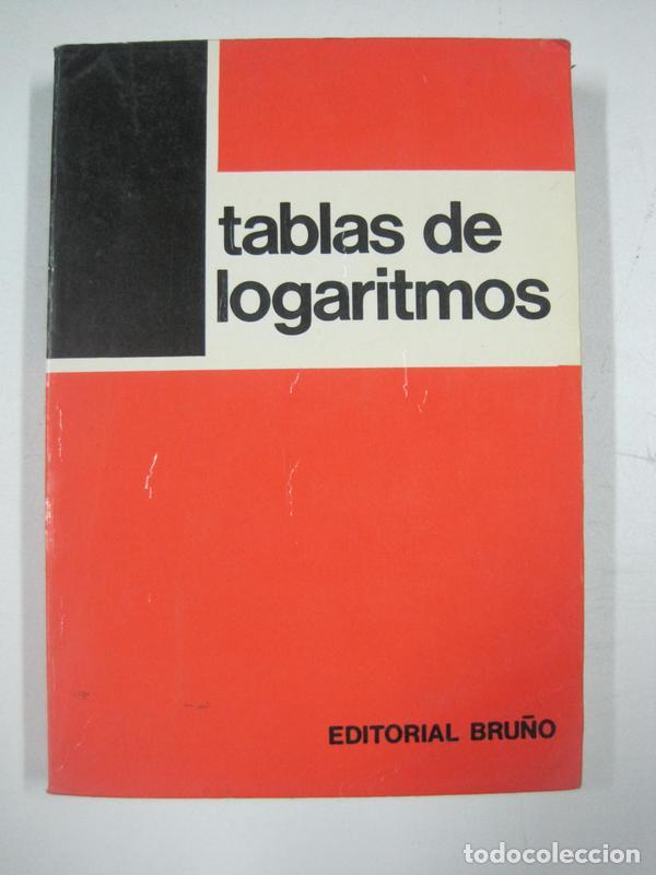 Libros: Tablas de logaritmos / Varios Autores - Foto 1