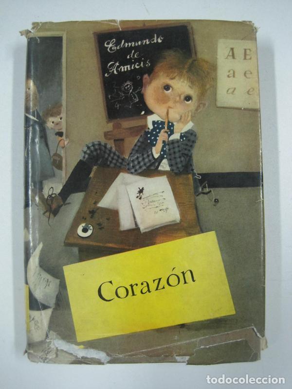 Libros: Coraz&oacute;n  / Edmundo de Amicis - Foto 1