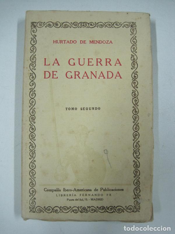 Libros: La gurra de Granada tomo II / Hurtado de Mendoza - Foto 1