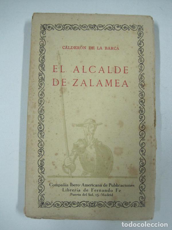 Libros: El Alcalde de Zalamea / Calderon de la Barca - Foto 1
