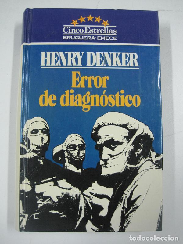 Libros: Error de diagn&oacute;stico / Henry Denker - Foto 1