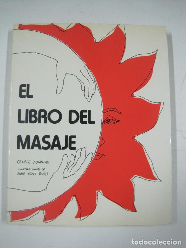 Libros: El libro del masaje / George Downing - Foto 1