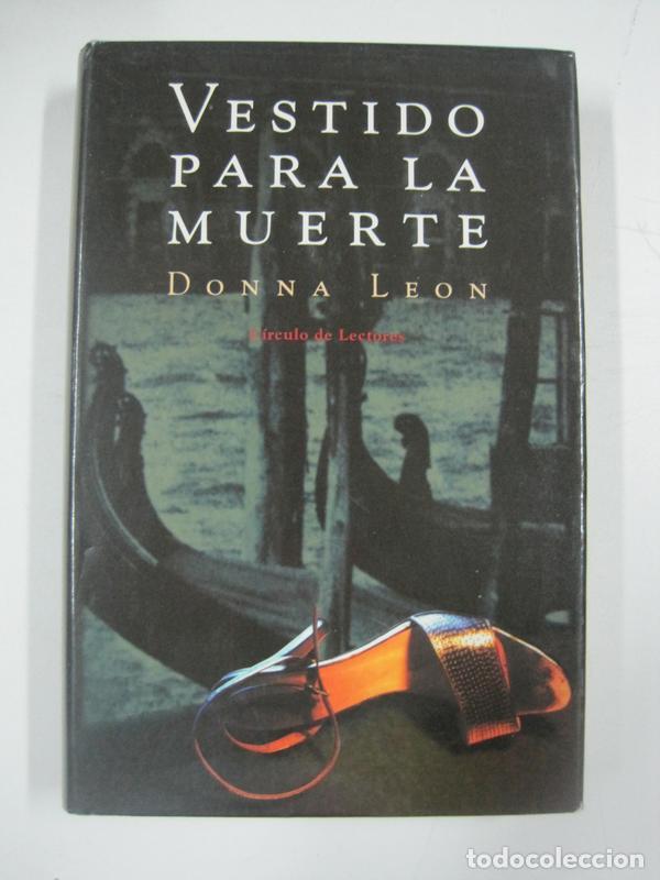 Libros: Vestido para la muerte / Donna Leon - Foto 1