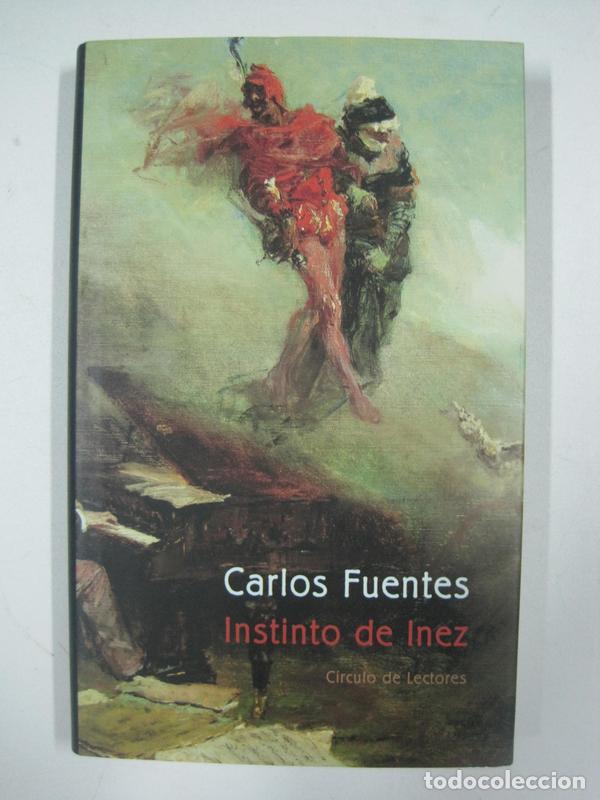Libros: Instinto de Inez / Carlos Fuentes - Foto 1