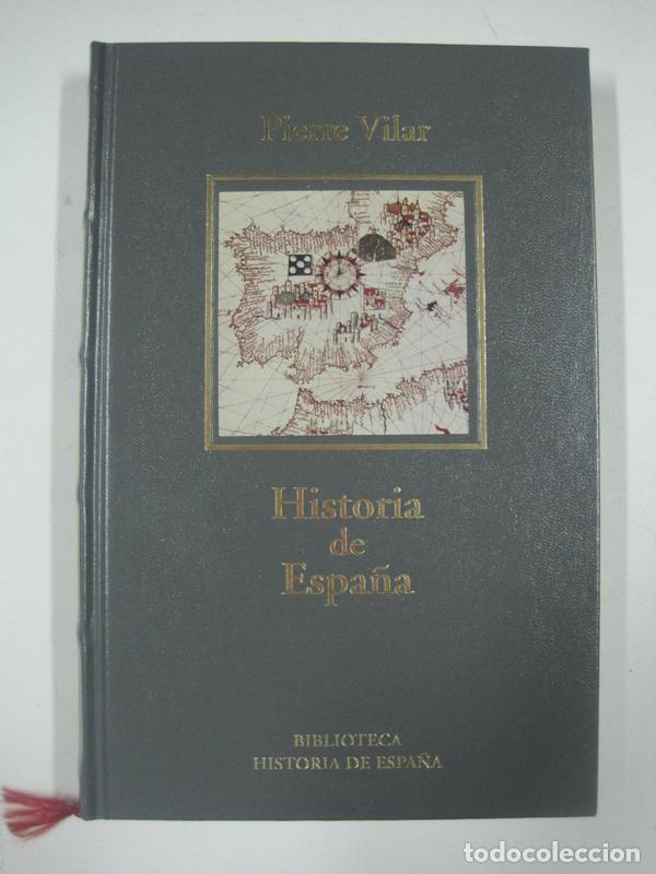 Libros: Historia de Espa&ntilde;a / Pierre Vilar - Foto 1