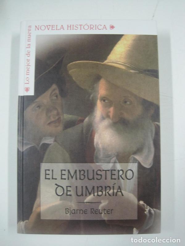 Libros: El Embustero de Umbr&iacute;a / Bjarne Reuter - Foto 1